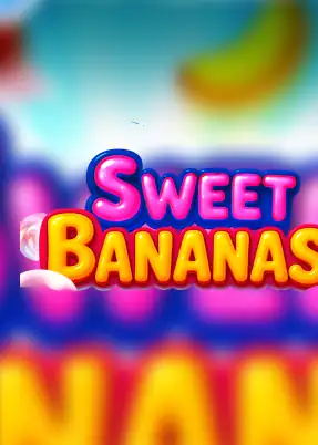 Sweet Bananas